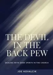 The Devil in the Back Pew - Joe Kovalcik