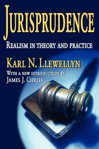 Jurisprudence - Karl Llewellyn