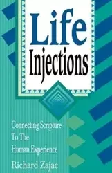 LIFE INJECTIONS - RICHARD ZAJAC E