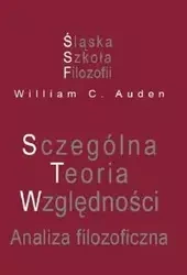 Szczególna Teoria Względności. Analiza filozoficzna - William C. Auden