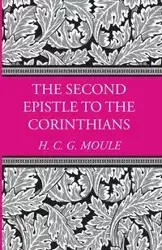 The Second Epistle to the Corinthians - Moule Handley C.G.