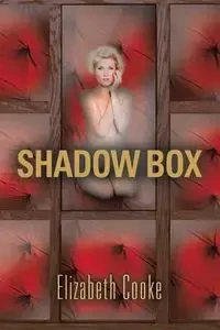 Shadow Box - Elizabeth Cooke