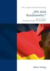 "Wir sind Bundeswehr." - Langer Phil C.