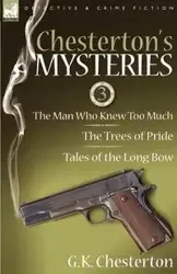 Chesterton's Mysteries - Chesterton G. K.