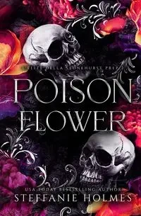 Poison Flower - Steffanie Holmes