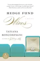 Hedge Fund Wives - Tatiana Boncompagni