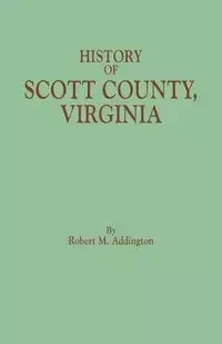 History of Scott County, Virginia - Robert M. Addington