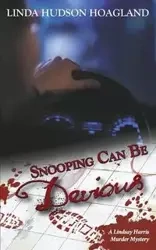 Snooping Can Be Devious - Linda Hoagland Hudson