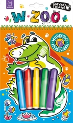 Dotykaj i koloruj Welurowe kolorowanki W zoo - praca zbiorowa