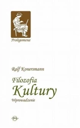Prolegomena T.3 Filozofia kultury. Wprowadzenie - Ralf Konersmann