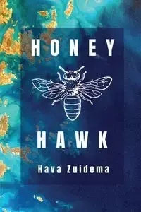 Honey Hawk - Zuidema Hava