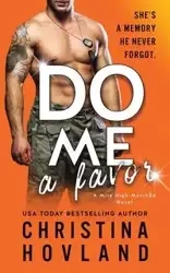 Do Me a Favor - Christina Hovland