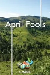 April Fools - McVere K
