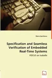 Specification and Seamless Verification of Embedded Real-Time Systems - FOCUS on Isabelle - Maria Spichkova