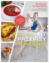eBook Zrób formę z fit przepisy od Baletnicy - Svetlana Ovsyankina epub mobi