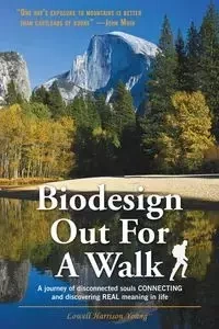 Biodesign Out for a Walk - Young Lowell Harrison