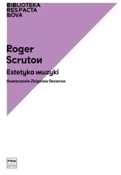 Estetyka muzyki - Roger Scruton