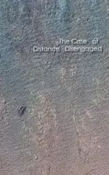 The Case of Distance Disengaged - eteam