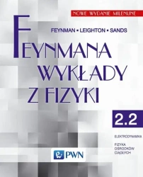 Feynmana wykłady z fizyki. T. 2, cz. 2 - Richard P. Feynman, Robert B. Leighton, Matthew S