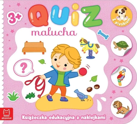 Quiz malucha. Książeczka edukacyjna z naklejkami.. - Katarzyna Łanocha