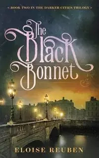 The Black Bonnet - Reuben Eloise