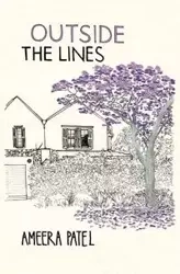 Outside the Lines - Patel Ameera