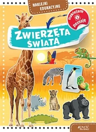 Naklejki edukacyjne. Zwierzęta świata - praca zbiorowa