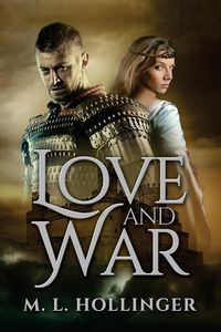 Love and War - Hollinger M.L.