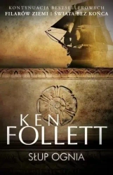 Słup ognia - Ken Follett