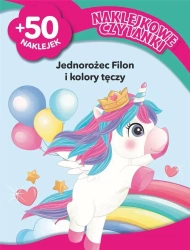Naklejkowe czytanki. Jednorożec Filon i kolory tęczy - Basia Szymanek