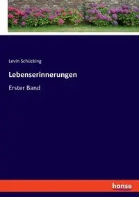 Lebenserinnerungen - Schücking Levin