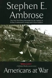 Americans at War - Ambrose Stephen E.