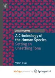 A Criminology of the Human Species - Eski Yarin