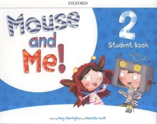 Mouse and Me 2 SB with Student website Pack - Mary Charrington, Charlotte Covill