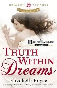 Truth Within Dreams - Boyce Elizabeth