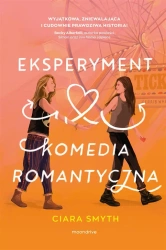 Eksperyment komedia romantyczna - Ciara Smyth