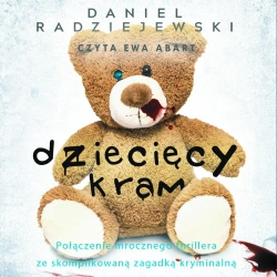 audiobook Dziecięcy kram - Daniel Radziejewski