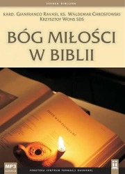 audiobook Bóg miłości w Biblii - Ks. Waldemar Chrostowski, Krzysztof Wons, Ks.Gianfranco Ravasi