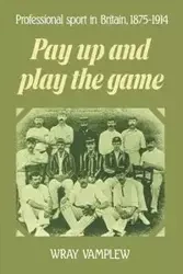 Pay Up and Play the Game - Vamplew Wray