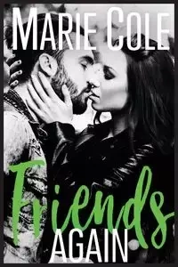 Friends Again - Cole Marie