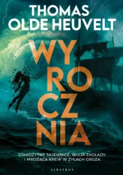 Wyrocznia - Thomas Olde Heuvelt