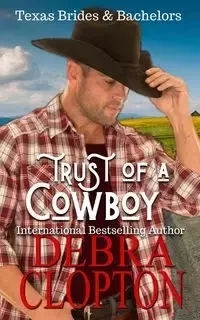 Trust of a Cowboy - Debra Clopton