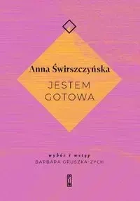 Jestem gotowa - Anna Świrszczyńska