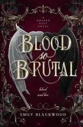 Blood So Brutal - Emily Blackwood