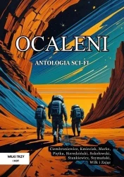 Ocaleni Antologia sci-fi - praca zbiorowa
