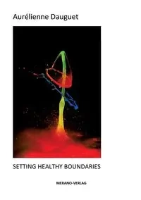 Setting Healthy Boundaries - Dauguet Aurélienne