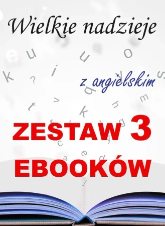 eBook 3 ebooki: Wielkie nadzieje z angielskim. Literacki kurs językowy. - Charles Dickens, Marta Owczarek, Arthur Doyle Conan