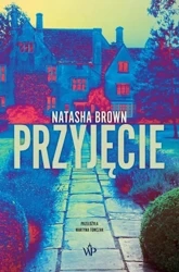 Przyjęcie - Natasha Brown