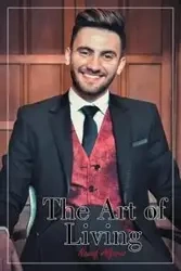 The Art of Living - Alfares Nawaf