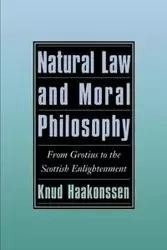 Natural Law and Moral Philosophy - Haakonssen Knud